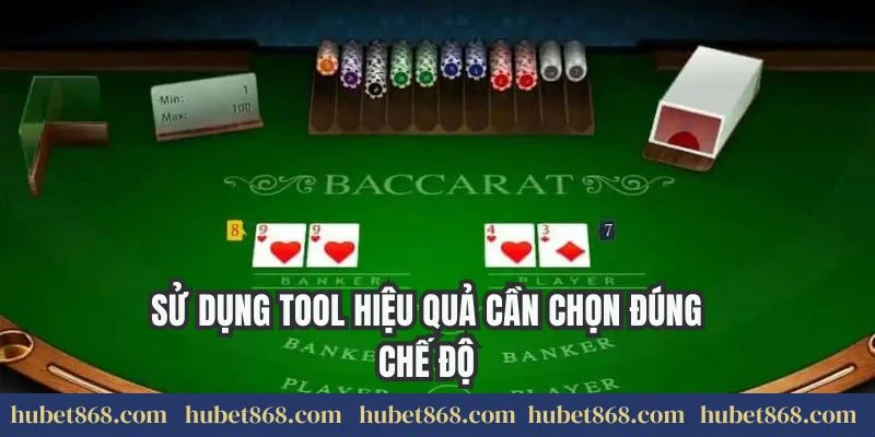 Sử dụng tool hiệu quả cần chọn đúng chế độ